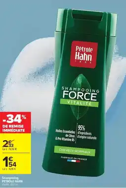 Carrefour Petrole hahn - shampooing offre
