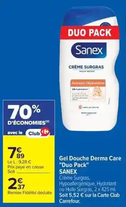 Carrefour Sanex - gel douche derma care duo pack offre
