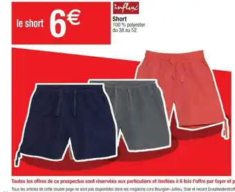 Cora x Carrefour Short offre