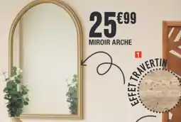 La Foir'Fouille Miroir arche offre