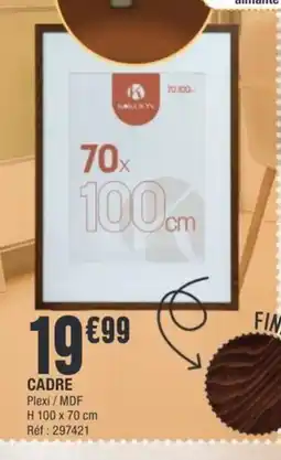 La Foir'Fouille Cadre offre