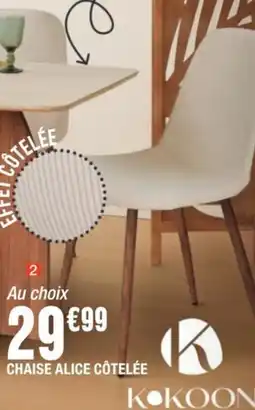 La Foir'Fouille Chaise alice côtelée offre