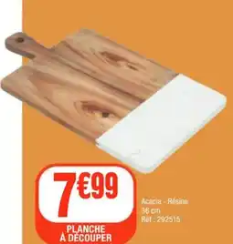 La Foir'Fouille Planche à découper offre