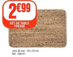 La Foir'Fouille Set de table tressé offre
