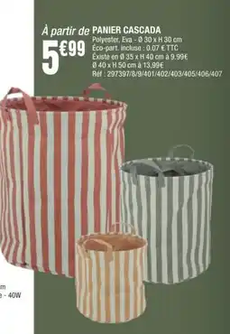 La Foir'Fouille Panier cascada offre