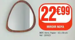 La Foir'Fouille Miroir noya offre