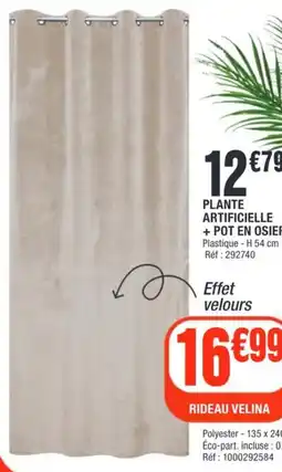 La Foir'Fouille Plante artificielle + pot en osier offre