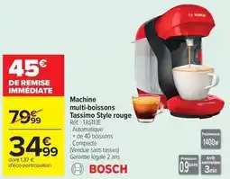 Carrefour Bosch - machine multi-boissons tassimo style rouge offre