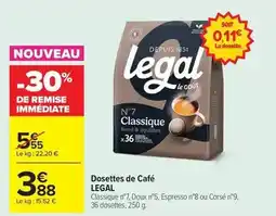 Carrefour Legal - dosettes de café offre