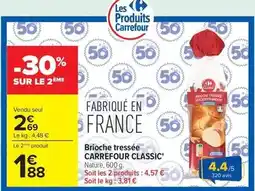 Carrefour Carrefour - brioche tressée classic offre