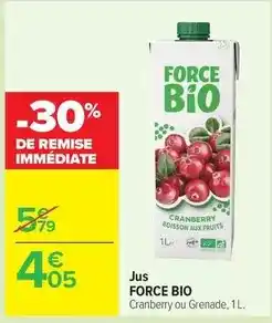 Carrefour Force bio - jus offre