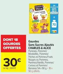 Carrefour Charles & alice - gourdes sans sucres ajoutés offre