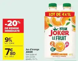 Carrefour Joker - jus d'orange offre
