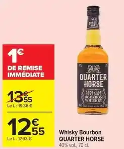 Carrefour Quarter horse - whisky bourbon offre
