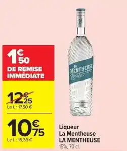 Carrefour Liqueur la mentheuse offre