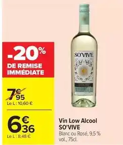 Carrefour Vin low alcool offre