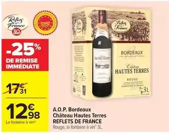 Carrefour Reflets de france - a.o.p. bordeaux offre