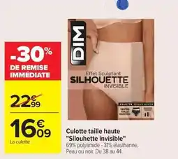 Carrefour Dim - culotte taille haute silounette invisible offre