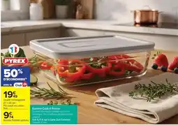 Carrefour Pyrex - gamme cook & forês offre