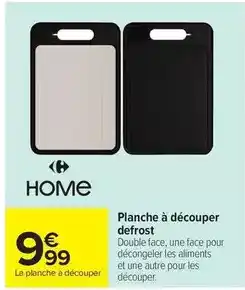 Carrefour Planche à découper défrost offre
