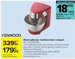 Carrefour Kenwood - robot pâtissier multifonctions compact offre