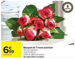 Carrefour Bouquet de 7 roses premium offre