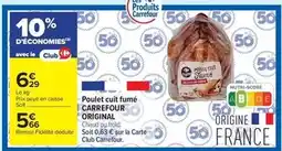 Carrefour Contact Carrefour - poulet cuit fumé offre