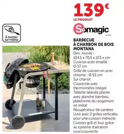 Bi1 Barbecue à charbon de bois montana offre