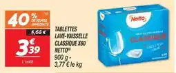 Netto Netto - tablettes lave-vaisselle classique x60 offre