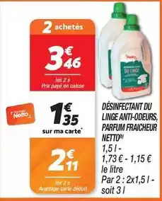 Netto Netto - désinfectant du linge anti-odeurs, parfum fraicheur offre