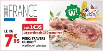 Auchan Supermarché Porc: travers ou ribs offre