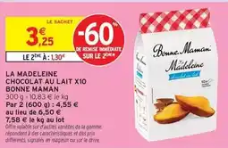 Intermarché Contact Bonne maman - la madeleine chocolat au lait x10 offre