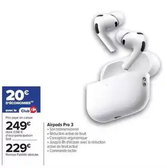 Carrefour Airpods pro 3 offre
