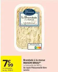 Carrefour Maison briau - brandade à la morue offre