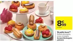 Carrefour Carrefour - petits fours offre