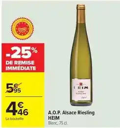 Carrefour A.o.p. alsace riesling offre