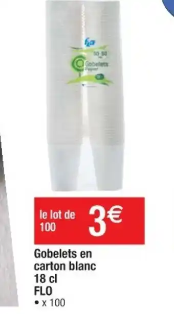 Cora x Carrefour Gobelets en carton blanc offre