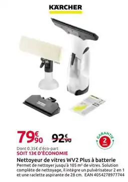 Mr Bricolage KÄRCHER Nettoyeur de vitres WV2 Plus à batterie offre