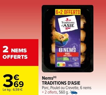 Carrefour Nems TRADITIONS D'ASIE offre