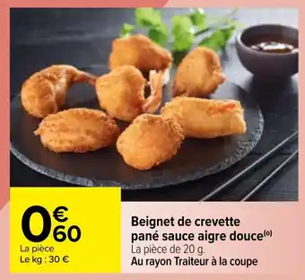 Carrefour Beignet de crevette pané sauce aigre douce offre