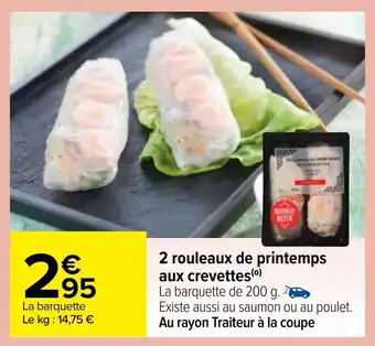 Carrefour 2 Rouleaux de printemps aux crevettes offre