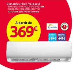 Mr Bricolage Climatiseur fixe froid seul offre