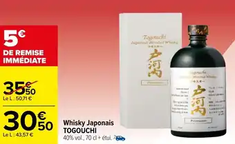 Carrefour Whisky japonais TOGOUCHI offre