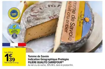 Carrefour Tomme de savoie indication géographique protégée offre