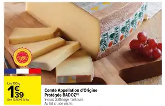 Carrefour Comté appellation d'origin offre