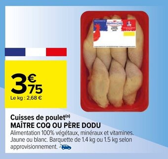 Carrefour Cuisses de poulet offre