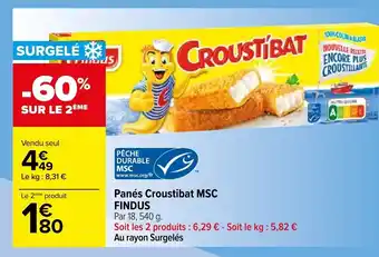 Carrefour Panés croustibat MSC FINDUS offre