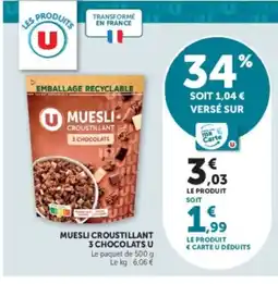 U Express U Muesli croustillant 3 chocolats offre