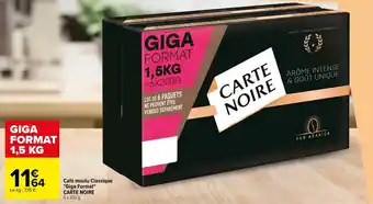 Carrefour Café moulu classique "giga format" CARTE NOIRE offre