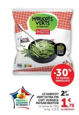 U Express PAYSAN BRETON Le haricot vert extra fin cuit surgele offre